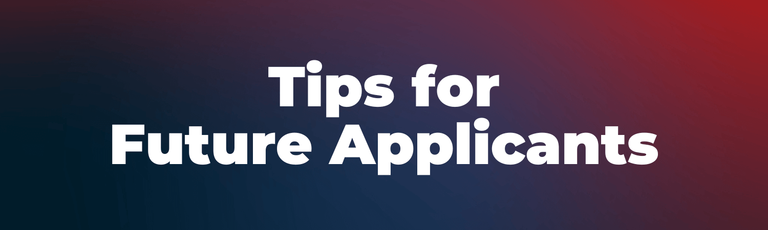 Tips for Future Applicants (1).png